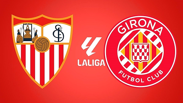 Sevilla vs Girona, por la Liga de España: día, hora, cómo verlo por TV