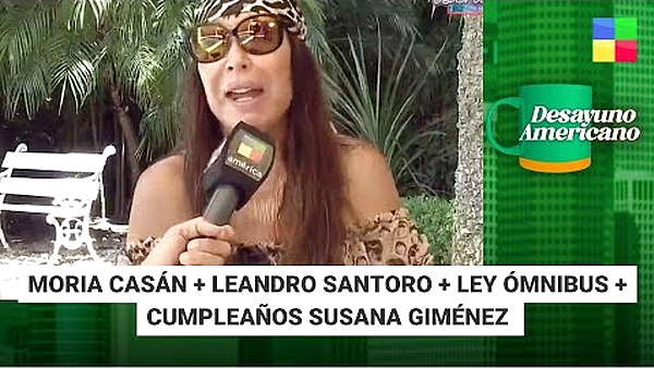 Moria Casan + Leandro Santoro + Cumpleanos Susana #DesayunoAmericano Programa completo (29 01 24)